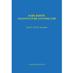 Karl Barth: Geloven in de levende god