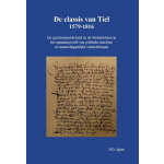 De classis van Tiel 1579-1816