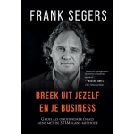 Breek uit jezelf en je business