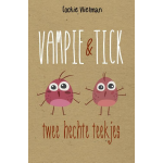 Cockie Vlietman Vampie & Tick