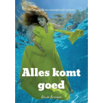 Alles komt goed