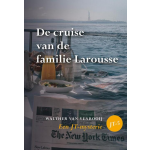 Uitgeverij Elikser B.V. De cruise van de familie Larousse