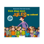 Uitgeverij Zwijsen Een dag met Jules op school