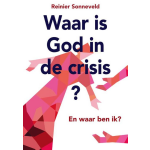 Waar is God in de crisis