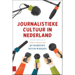 Amsterdam University Press Journalistieke cultuur in Nederland