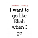 Jongboek I want to go like Eliah when I go