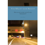 Mijnbestseller.nl Van Macht naar Kracht