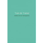 Mijnbestseller.nl Train de Trainer