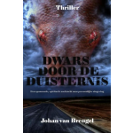 Mijnbestseller.nl Dwars door de Duisternis