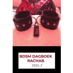 Brave New Books BDSM dagboek rachab deel 3