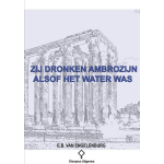 Zij dronken ambrozijn alsof het water was