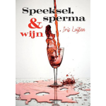 Iris Luijten Speeksel, sperma & wijn