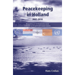 Klapwijk & Keijsers Peacekeeping in Holland 2001-2010