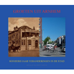 Groeten uit Arnhem