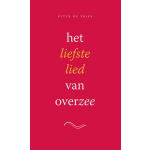 Skandalon Uitgeverij B.V. Het liefste lied van overzee