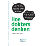 2010 Uitgevers Hoe dokters denken