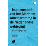 Uitgeverij Paris B.V. Implementatie van het maritiem arbeidsverdrag in de Nederlandse wetgeving