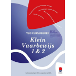 Studiewijzer Klein Vaarbewijs 1 en 2