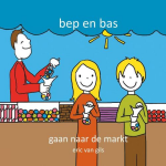 Bep en Bas gaan naar de markt