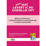 Wat levert IC nu eigenlijk op?