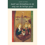 Jozef van Arimathea en de weg van de heilige graal