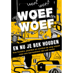 Bigbusinesspublishers Woef woef en nu je bek houden