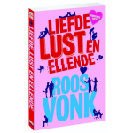 Liefde, lust en ellende