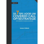 De 7 Tips voor uw covered call optiestrategie