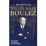 Wegen naar Boulez