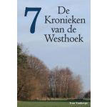 De Kronieken van de Westhoek - deel 7