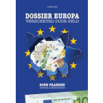 Uitgeverij Boekenindustrie Dossier Europa: verscheurd door geld