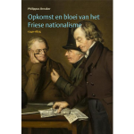 Opkomst en bloei van het Friese nationalisme, 1740-1875