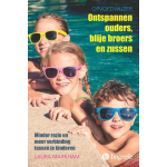 Ontspannen ouders, blije broers en zussen