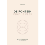 De fontein, vind je plek