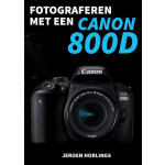 Fotograferen met een Canon 800D