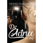 Sunny Hill Books De actrice in mij