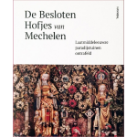 Hannibal De Besloten Hofjes van Mechelen