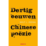 Dertig eeuwen Chinese poëzie