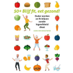 Uitgeverij Passie 50-plus Blijf fit, eet gezond!
