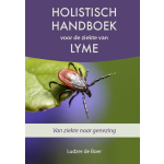 Expertboek Holistisch handboek voor de ziekte van Lyme