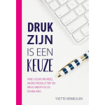 Expertboek Druk zijn is een keuze