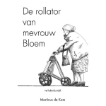 De rollator van mevrouw Bloem