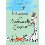 Het verhaal van Mademoiselle Oiseau