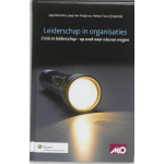 Boom Uitgevers Leiderschap in organisaties