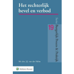 Wolters Kluwer Nederland B.V. Het rechterlijk bevel en verbod