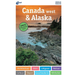 ANWB Wereldreisgids - Canada West & Alaska