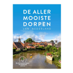 Anwb De allermooiste dorpen van Nederland