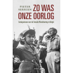 Zo was onze oorlog