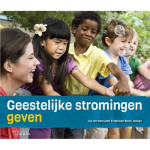 Geestelijke stromingen geven