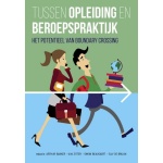 Tussen opleiding en beroepspraktijk